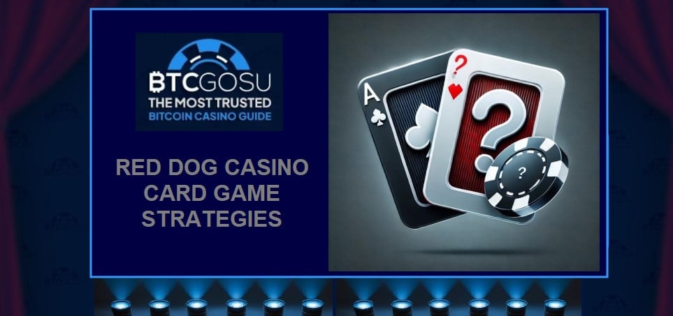 Guía de estrategia del juego de cartas del casino Red Dog