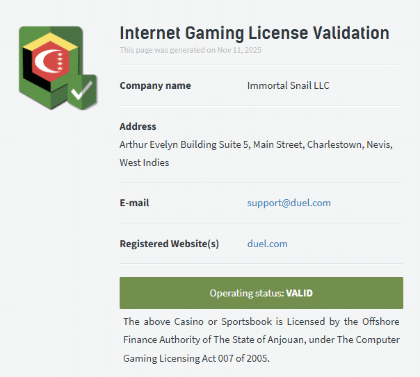 Anjouan licence validation for Immortal Snail LLC (Duel.com), status valid.